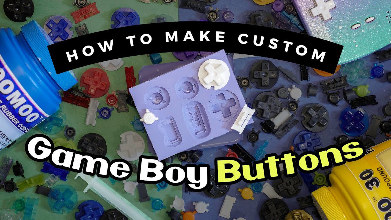 Making Custom Game Boy Buttons!