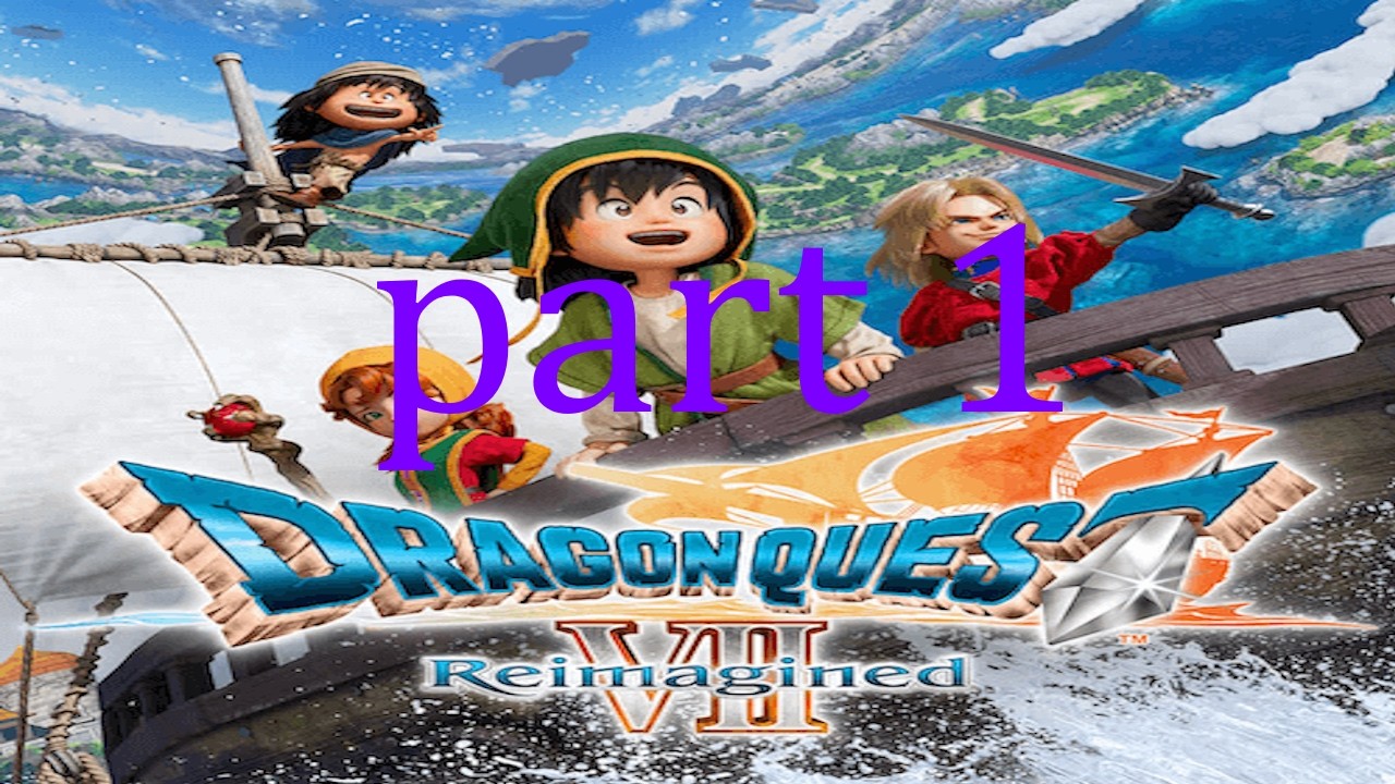 glowering inferno dragon quest vii reimagined part 1