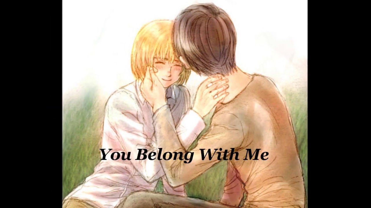 EreMin (Eren X Armin)~ You Belong With Me -Lyrics