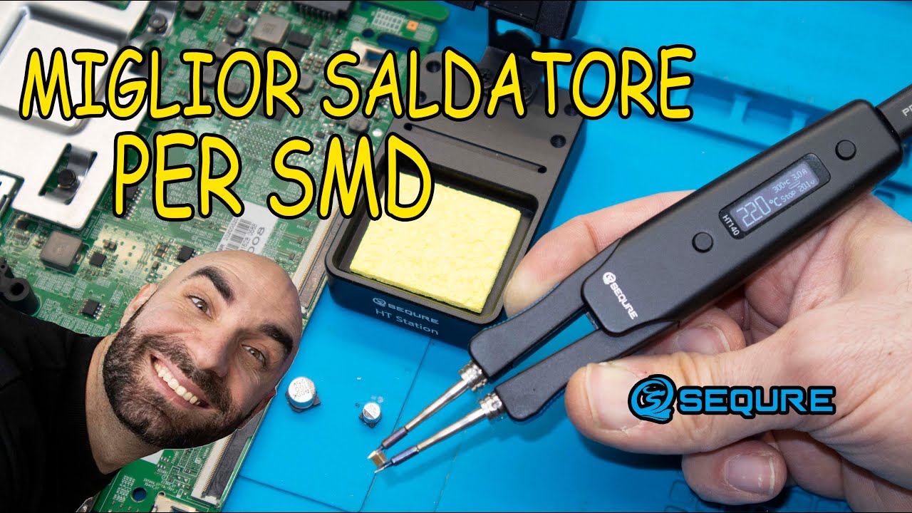 Non ho mai Dissaldato Chip e condensatori SMD con facilità - SEQURE HT140