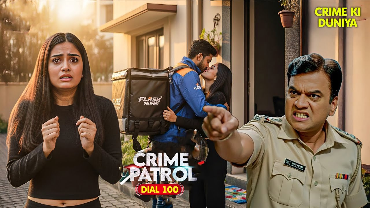 पुलिस वाले की बीवी के साथ चल रहा था डिलीवरी बॉय के साथ गैर संबंध | Crime Patrol 2026 | Real Crime