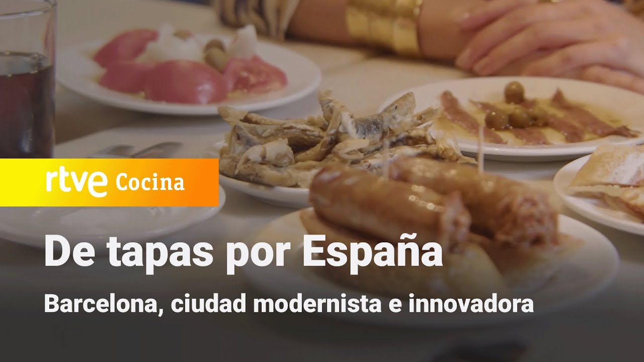 De tapas por España: Barcelona | RTVE Cocina