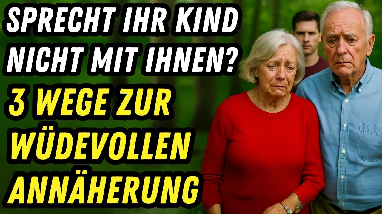 Kein Kontakt zum Kind 3 Geheimnisse für eine Versöhnung mit Würde