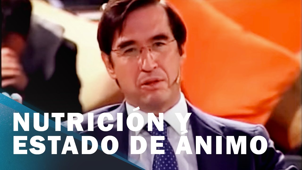 El impacto de la nutrición en el estado de ánimo | Mario Alonso Puig