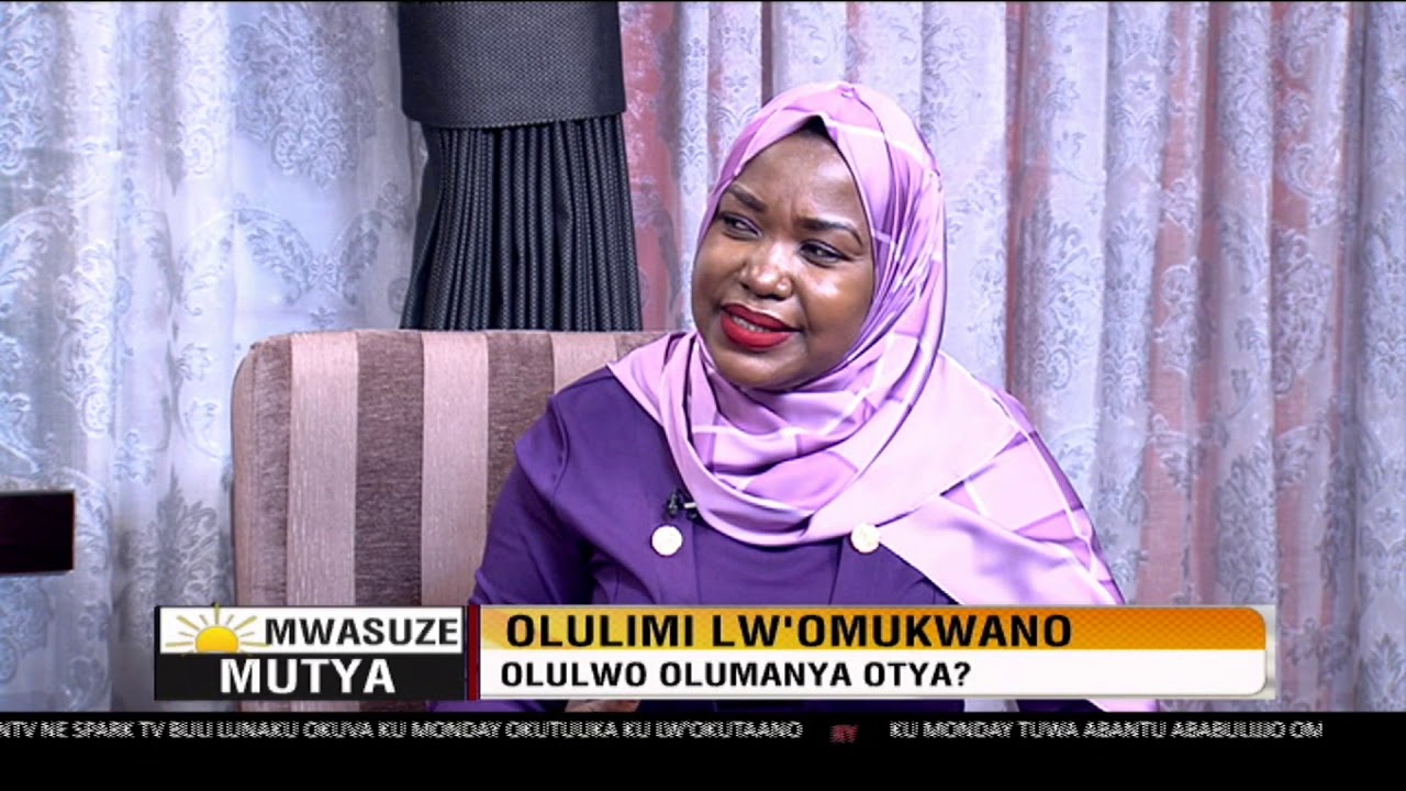 Mwasuze Mutya: Olulimi lw'omukwano, luliwa lw'okozesa | Mariam Nagujja
