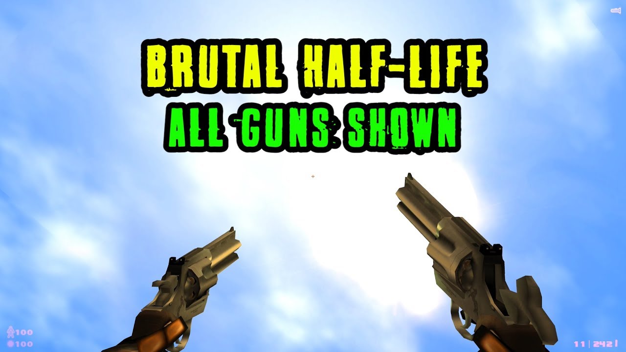 (NEW GUNS) Brutal Half-Life Beta 2 - All Guns Shown