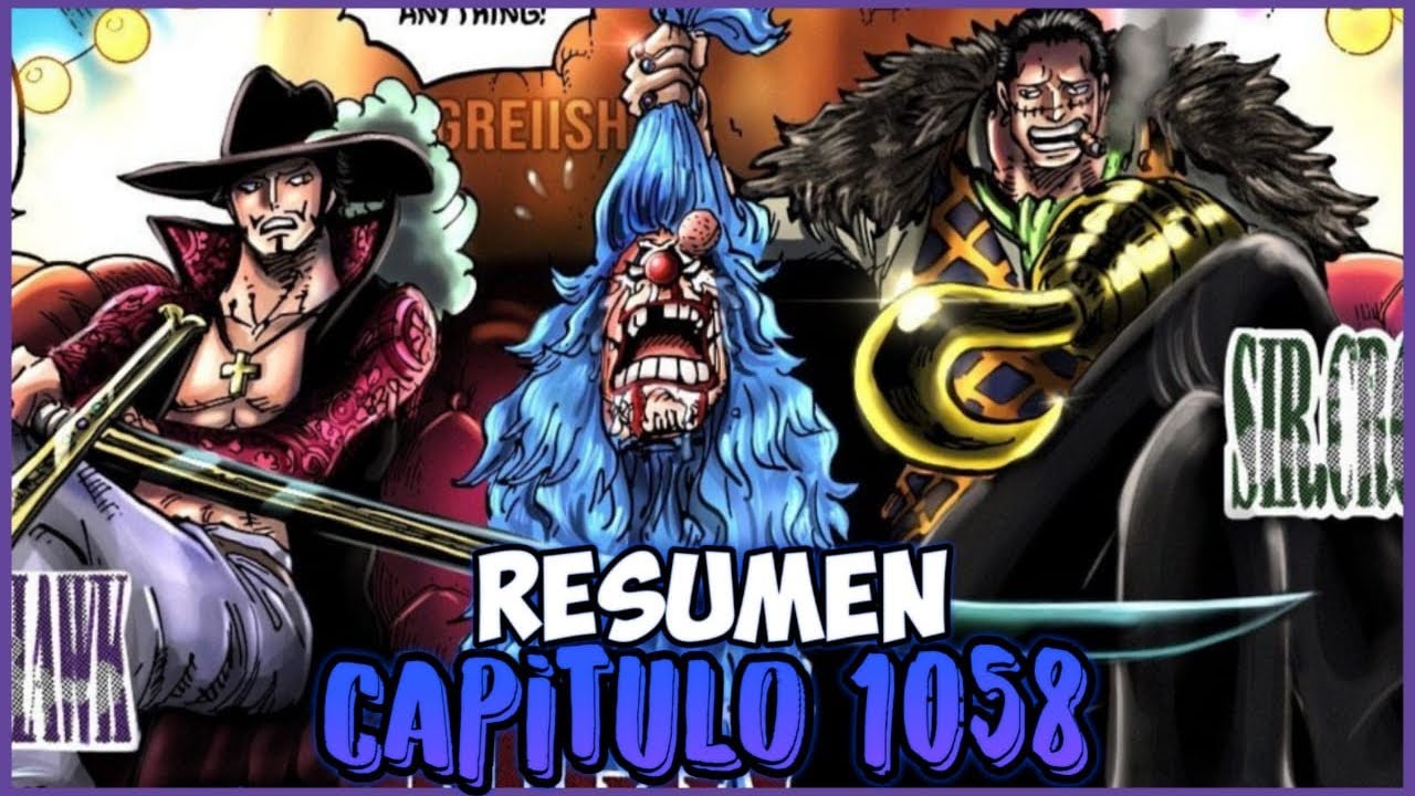 One Piece Capitulo 1058 | Resumen en 6 MINUTOS o Menos.