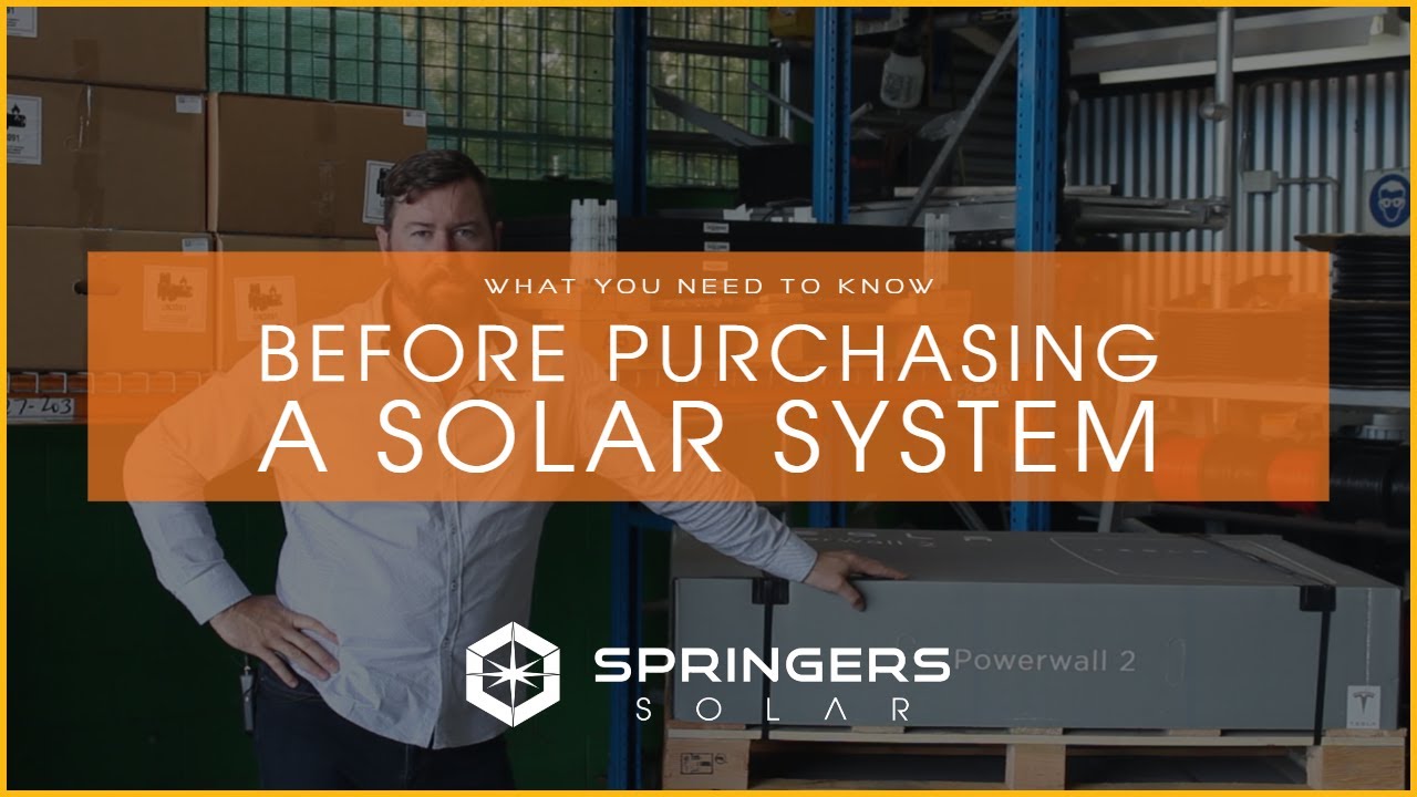 What you need to know before purchasing a Solar System in Australia