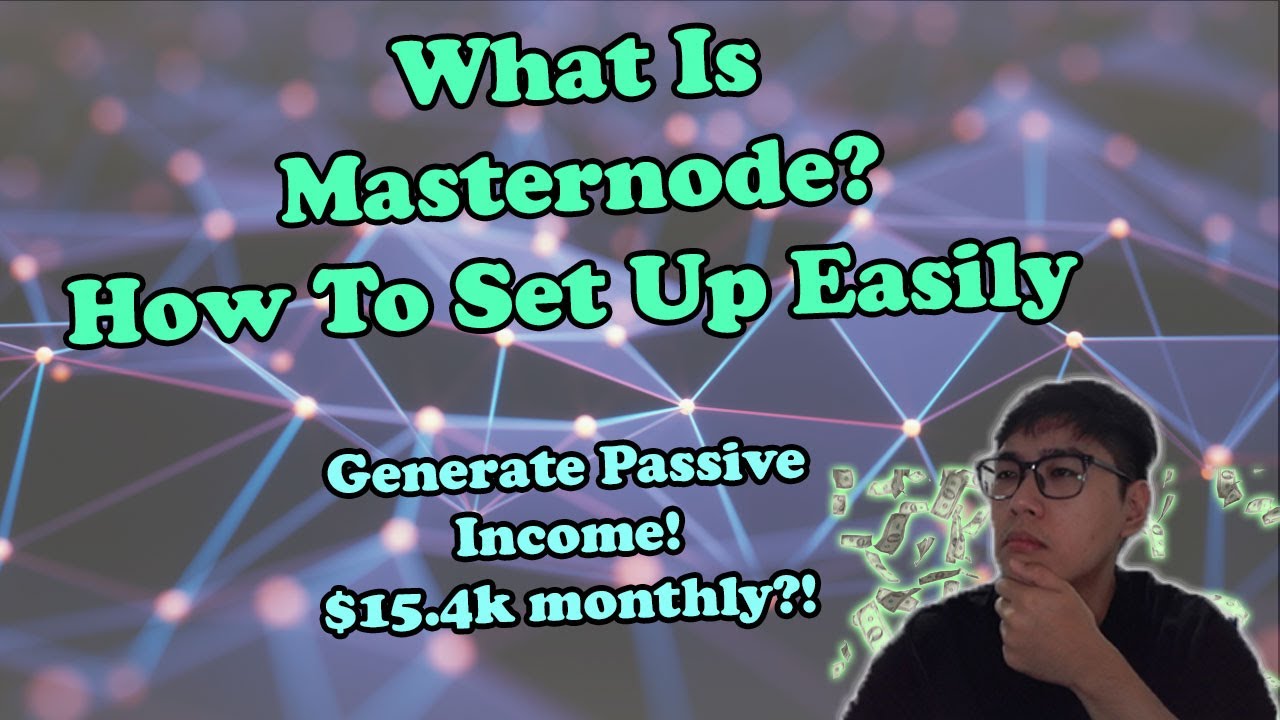 MasterNodes 2022 Explained | Worth It To Run? | Which To Run? | Make $15k / Month or 5,000% APY?!