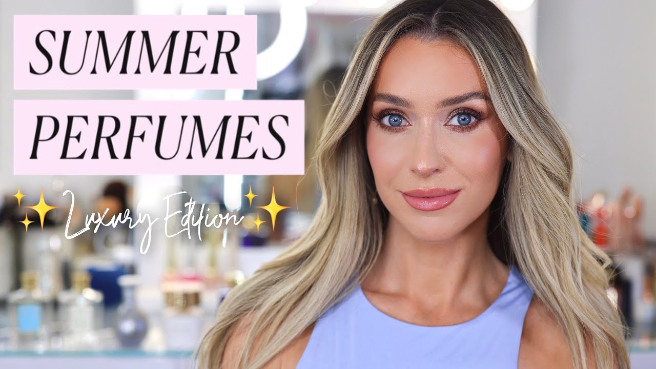 TOP 10 BEST PERFUMES FOR SUMMER 2022