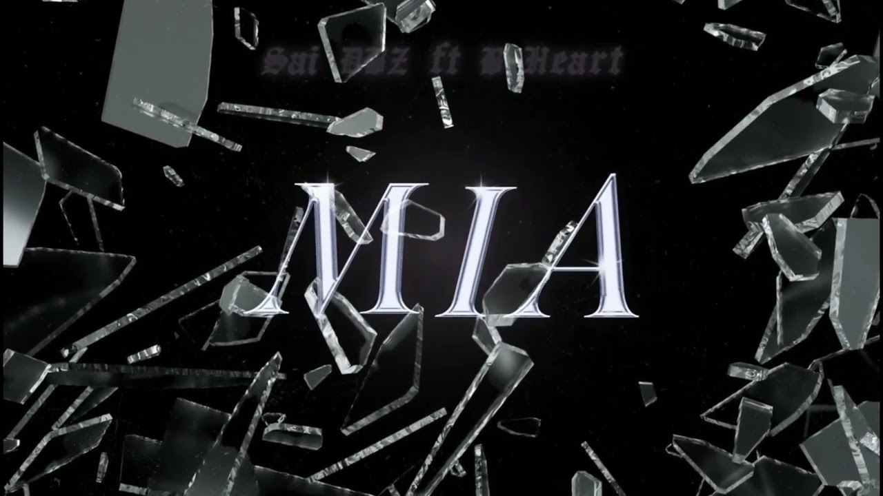 Sai Dbz- M.I.A Feat. B-Heart [Offcial Visualizer]