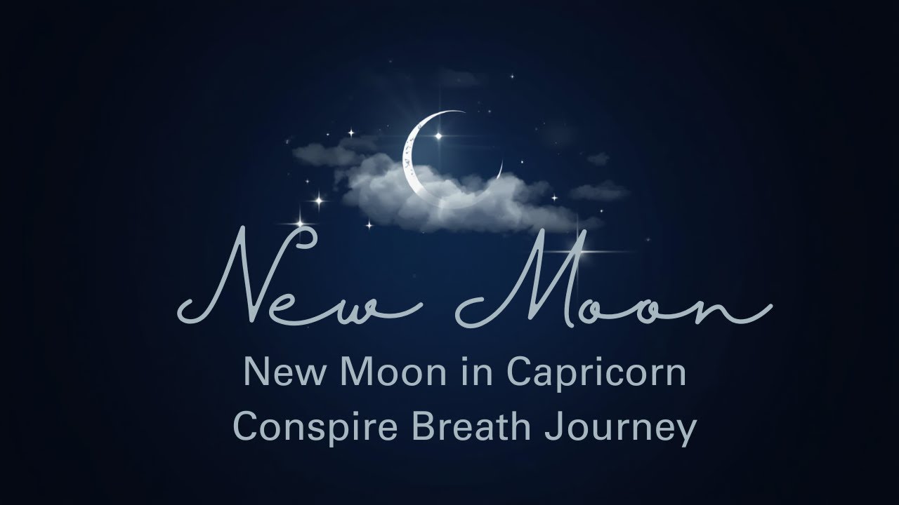 Return to Inner Authority: A 20-Minute New Moon in Capricorn Conspire Breath Journey