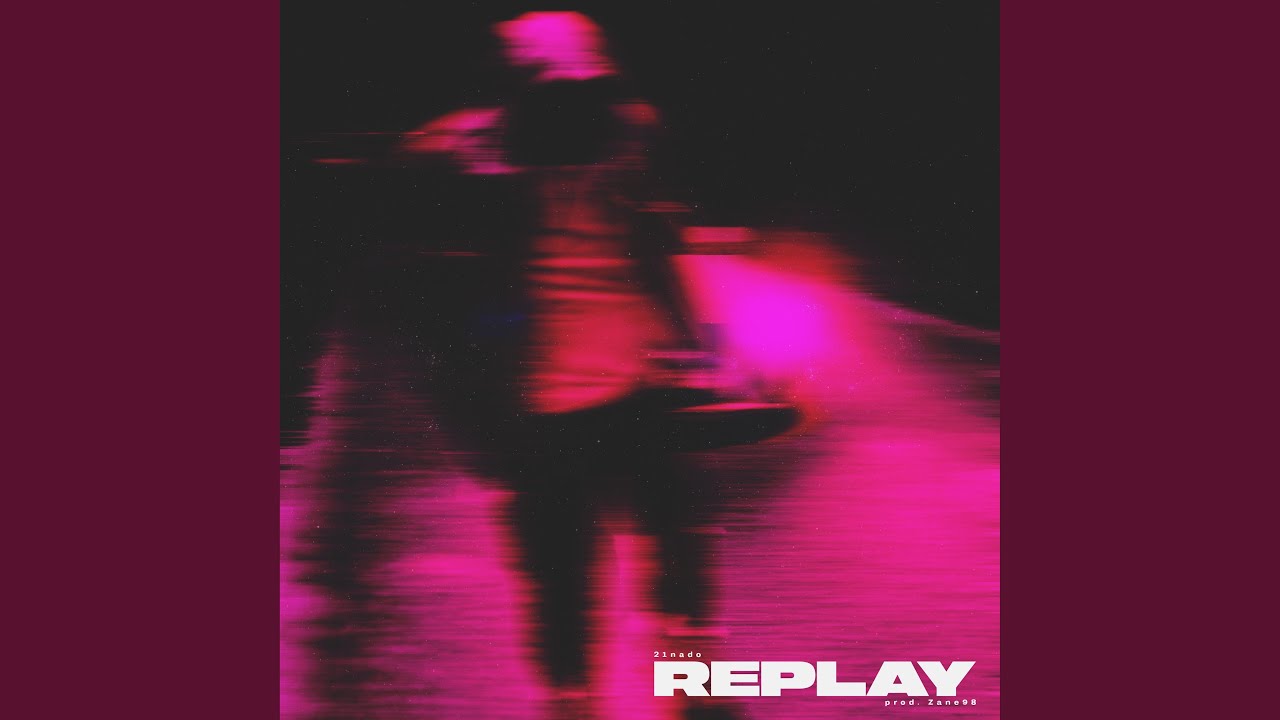 REPLAY