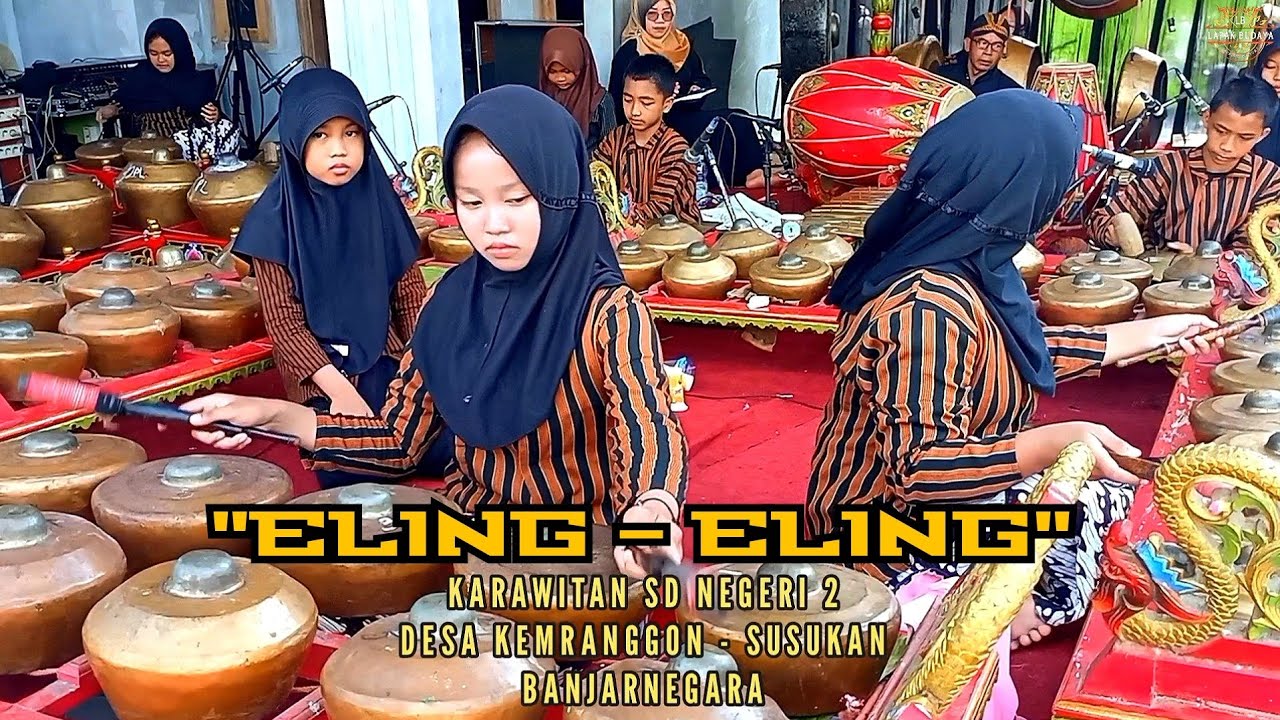 GENDING KLASIK ELING ELING‼️KARAWITAN SD NEGERI 02 KEMRANGGON SUSUKAN BANJARNEGARA