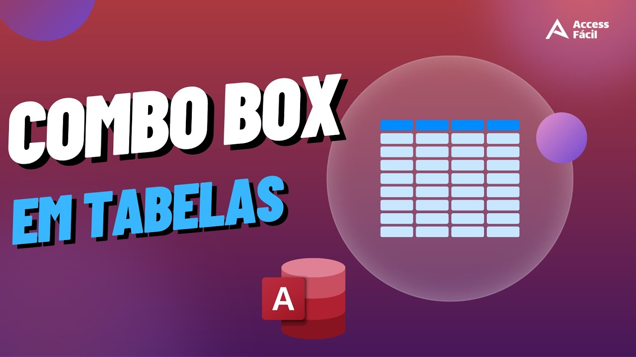 Como criar Combo Box em Tabelas do Access