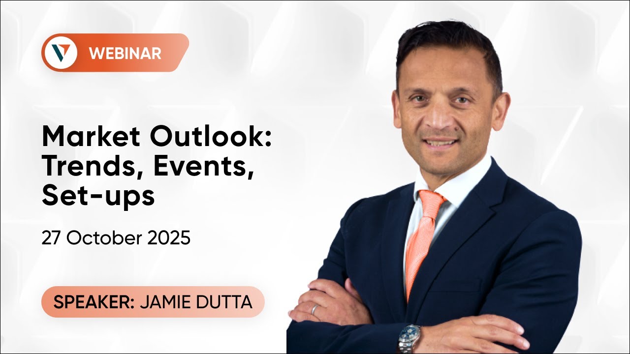 Vantage Markets Webinar | 27 October 2025 - Market Outlook: Trends, Events, Set-ups