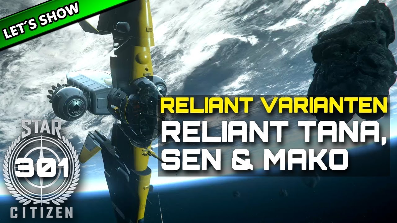 STAR CITIZEN 3.5 [Let's Show] #301 ⭐ Alpha 3.5 Reliant Varianten | Gameplay Deutsch/German