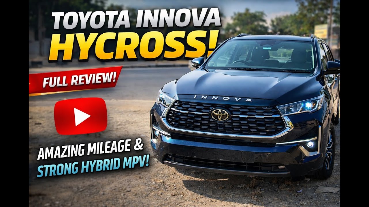 Toyota Innova Hycross Review | Amazing Mileage & Strong Hybrid MPV!