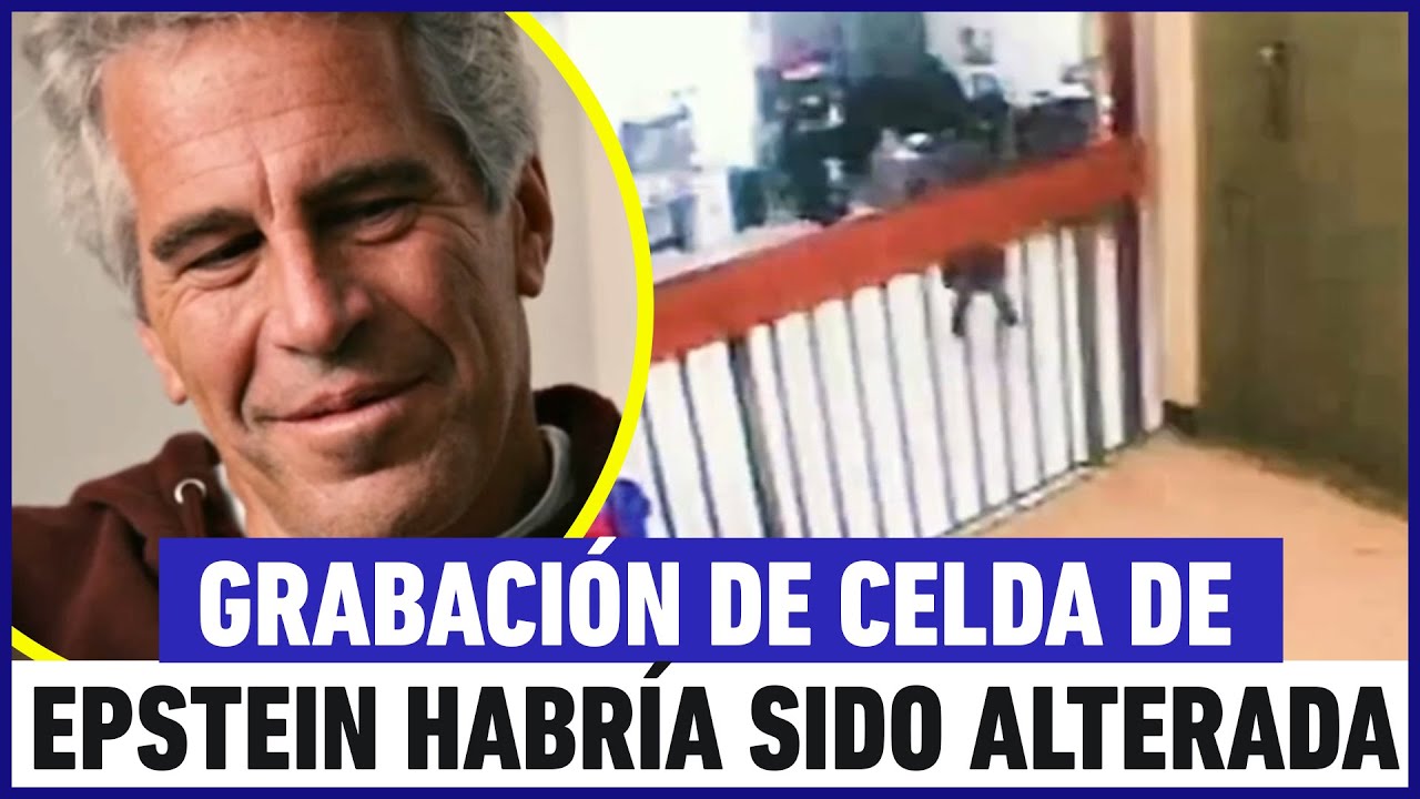 Video de celda de Epstein habría sido alterado