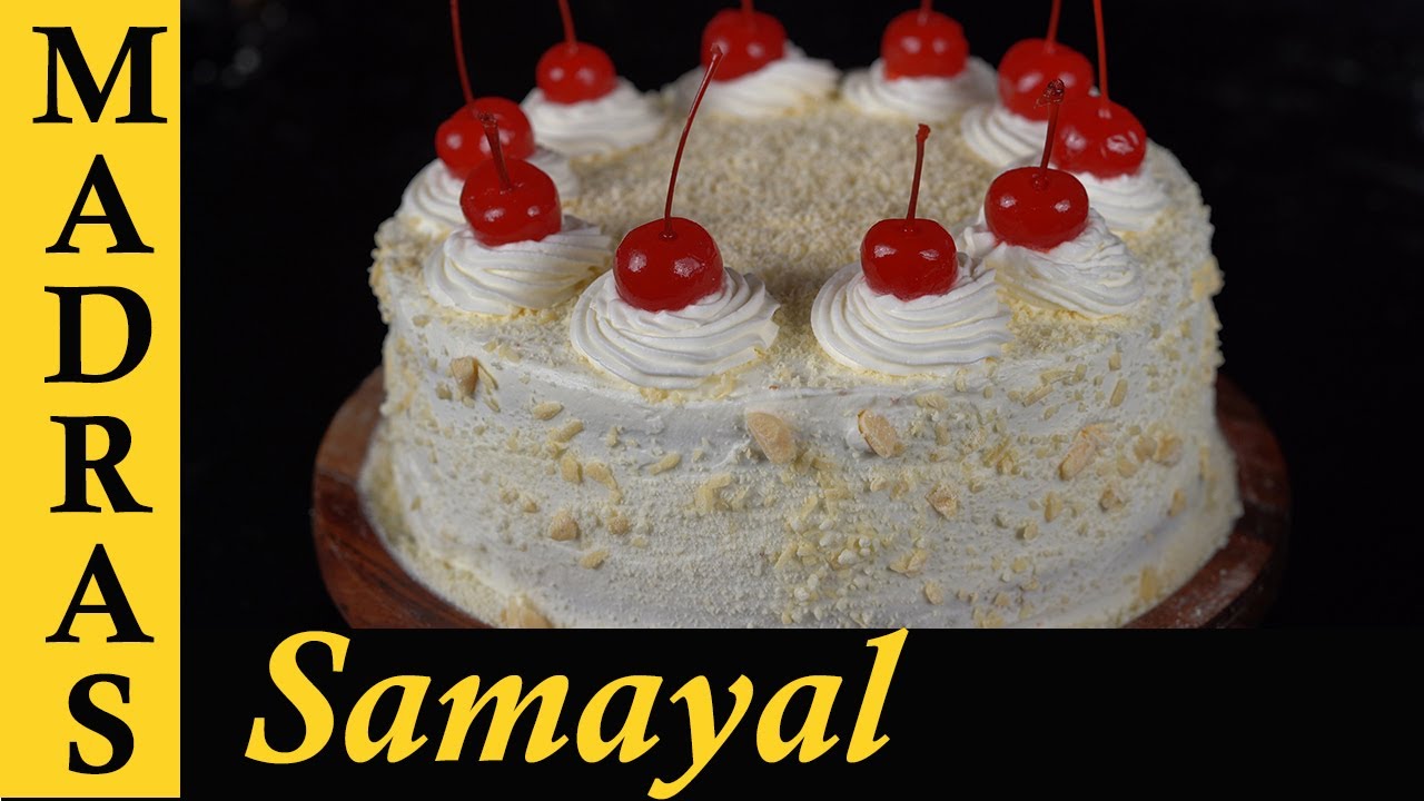 Eggless White Forest Cake Recipe in Tamil | How to make White Forest Cake at home in Tamil