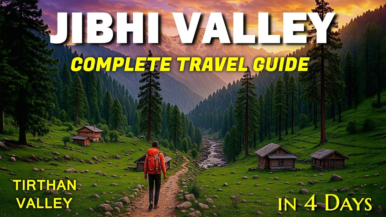 Jibhi Tirthan Valley Travel Guide | Jibhi himachal Pradesh Road trip 2025 | PLACES TO VISIT, BUDGET