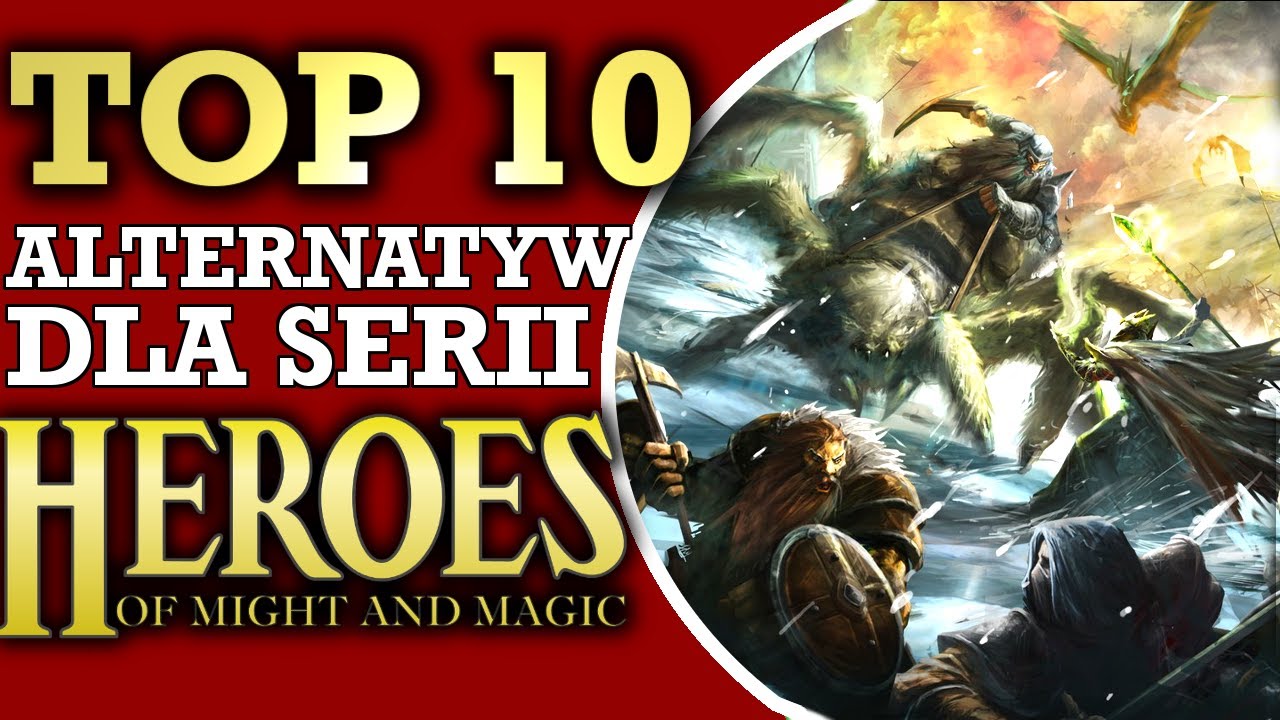 TOP 10 - najlepsze gry dla fanów serii Heroes of Might & Magic