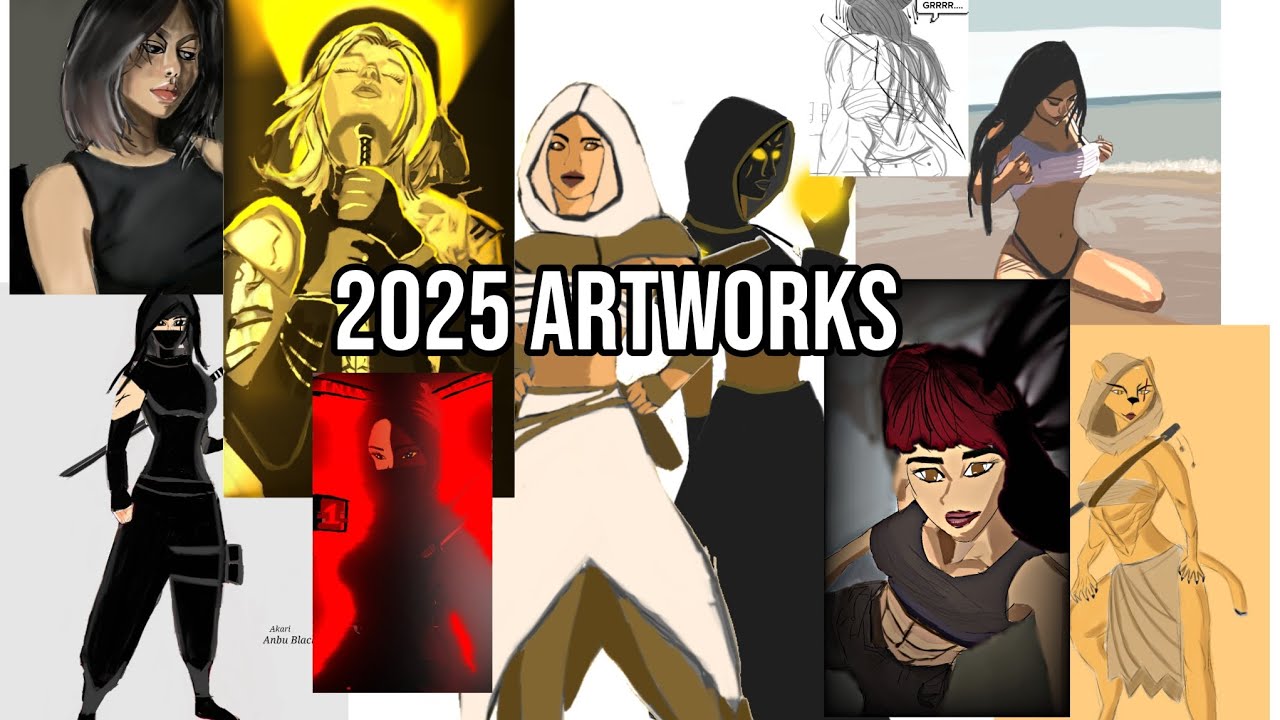 My 2025 ArtWork Showcase As an Beginner 