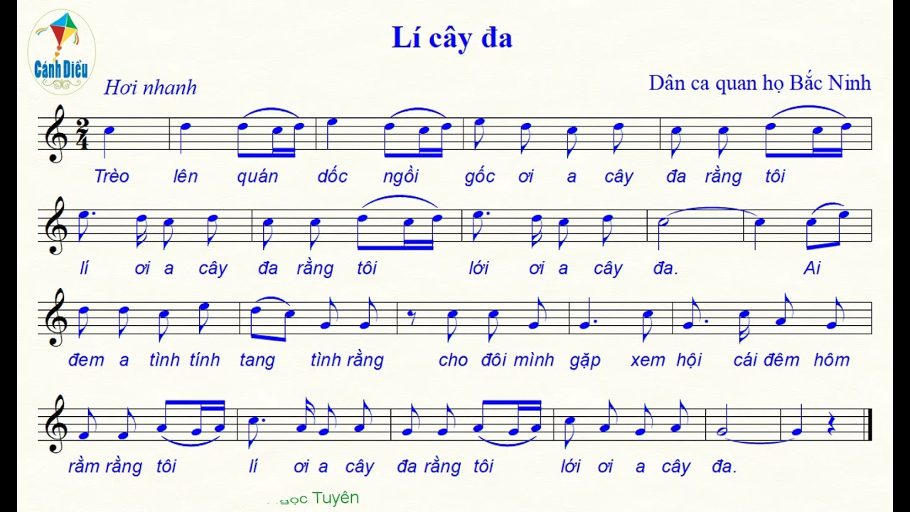 L&iacute; c&acirc;y đa (H&aacute;t mẫu): Chủ đề 2- SGK &Acirc;m nhạc 6 C&aacute;nh diều. Giọng h&aacute;t: Nguyễn Đ&igrave;nh Bảo Anh