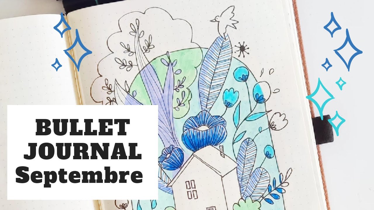 BULLET JOURNAL : mois de septembre dans mon bullet journal !