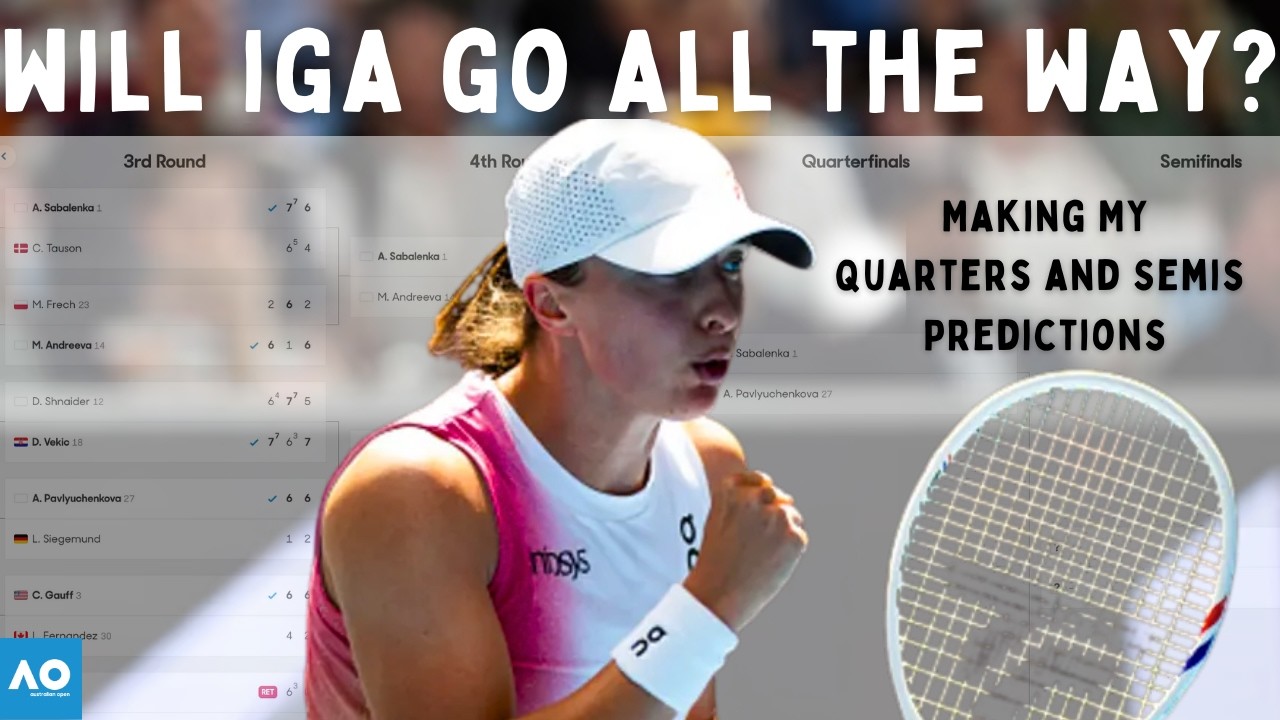 AO Quarterfinal Predictions, Who Will Reign SUPREME?