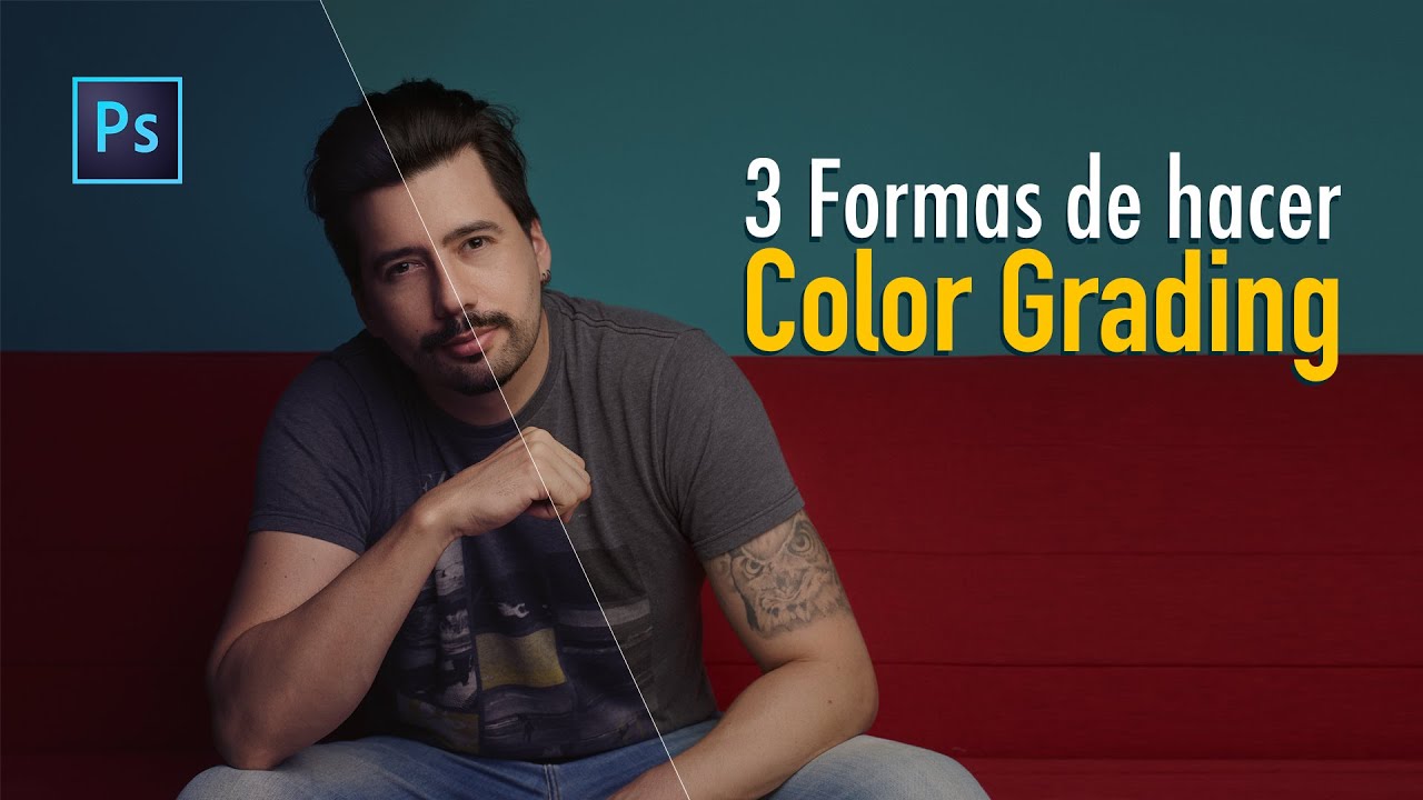 3 Formas de cómo hacer Color Grading en Photoshop | Tutorial