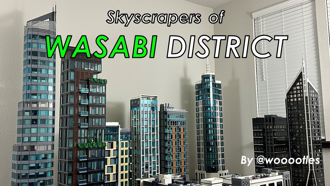 The Skyscrapers of Wasabi District! From 2016-2023 (No Voice)