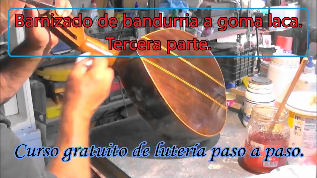 Goma laca a muñequilla en una bandurria. Tercera y última parte.