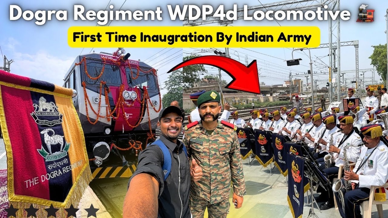 “Indian Railways WDP4D New Livery Tribute | Indian Army Dogra Regiment 10th Battalion Celebration”