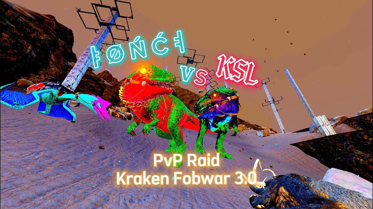 Kraken 3.0 FobWar PvP RaidㅑØ Ń ĆㅕVS KSL 😮‍💨 || PvP Raid || Ark Mobile