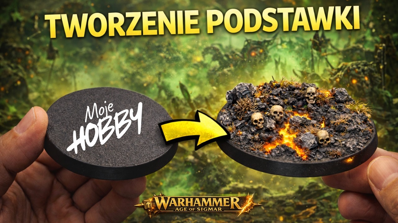 Tworzenie podstawki | Warhammer moje Hobby s1e08
