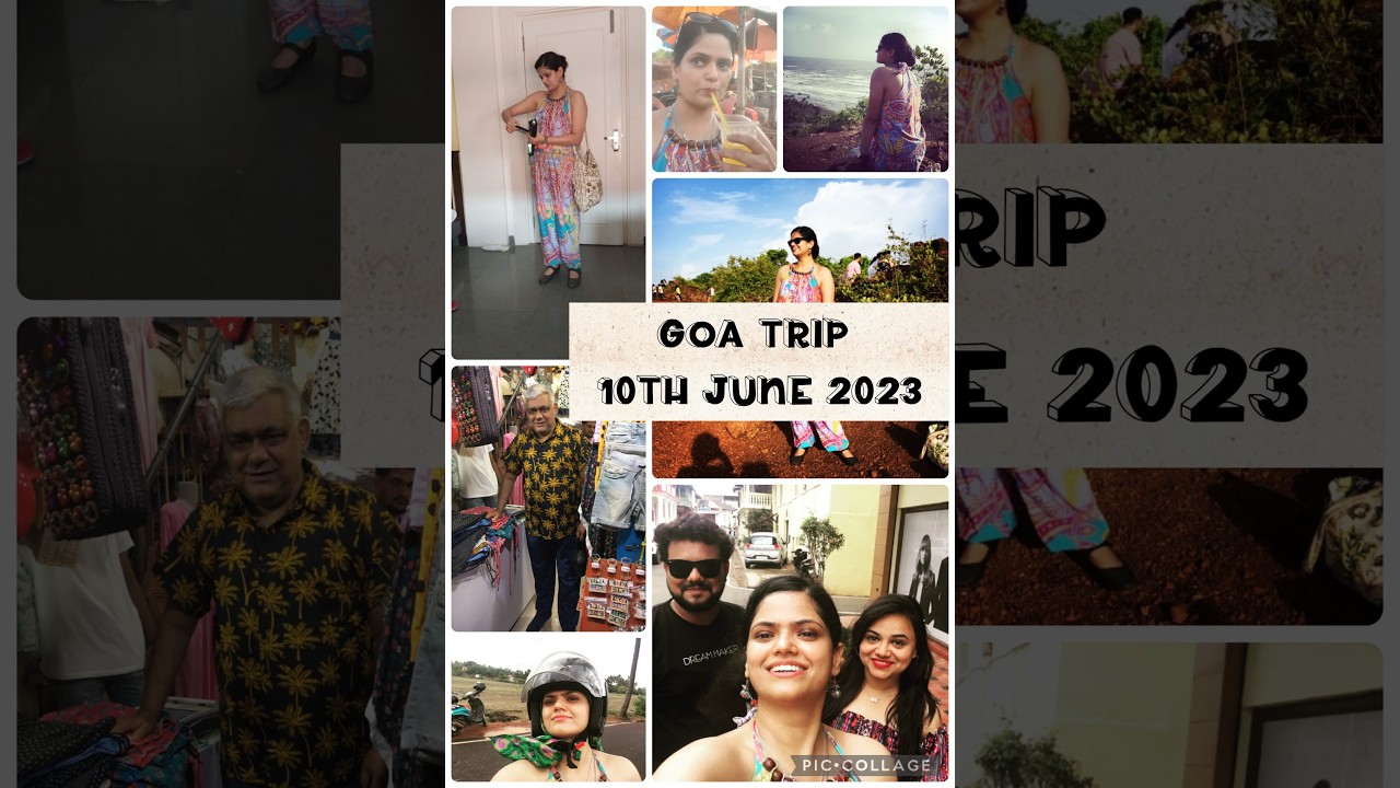 First Trip To Goa | With My Father | Day 2 | 10th June 2023