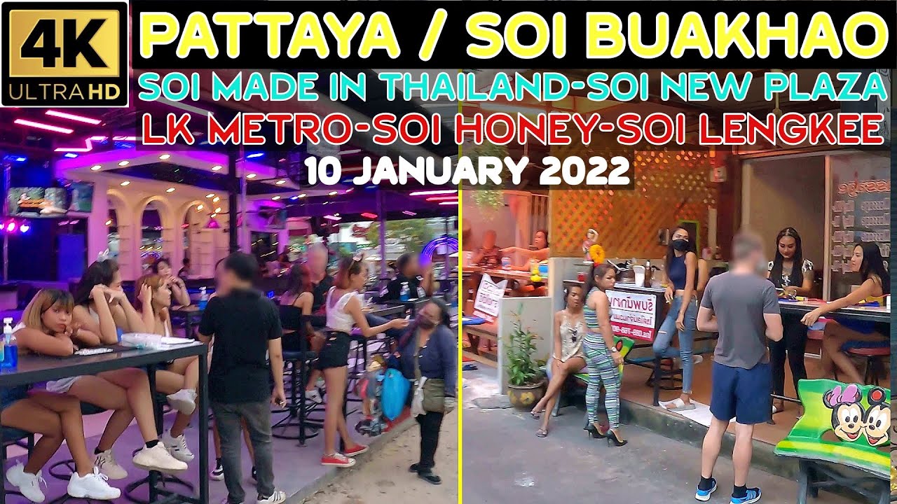 [4K] Pattaya Soi Buakhao-Bumerang-LK Metro-Soi Honey-Soi 25-Lengkee Made in Thailand New-Plaza 10Jan