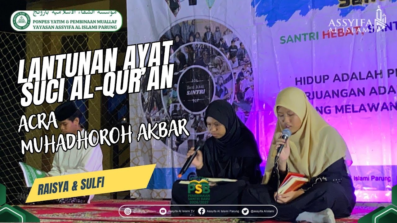 Pembacaan Ayat Suci Al-Qur’an, Acara Muhadhoroh Akbar