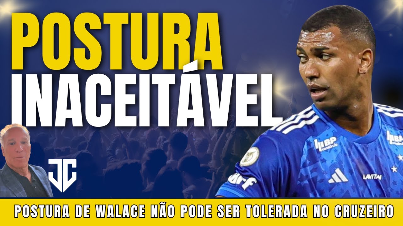 QUEM WALACE PENSA QUE &Eacute;? CRUZEIRO ACERTA AO AFASTAR JOGADOR ANTES DA LIBERTADORES 📱