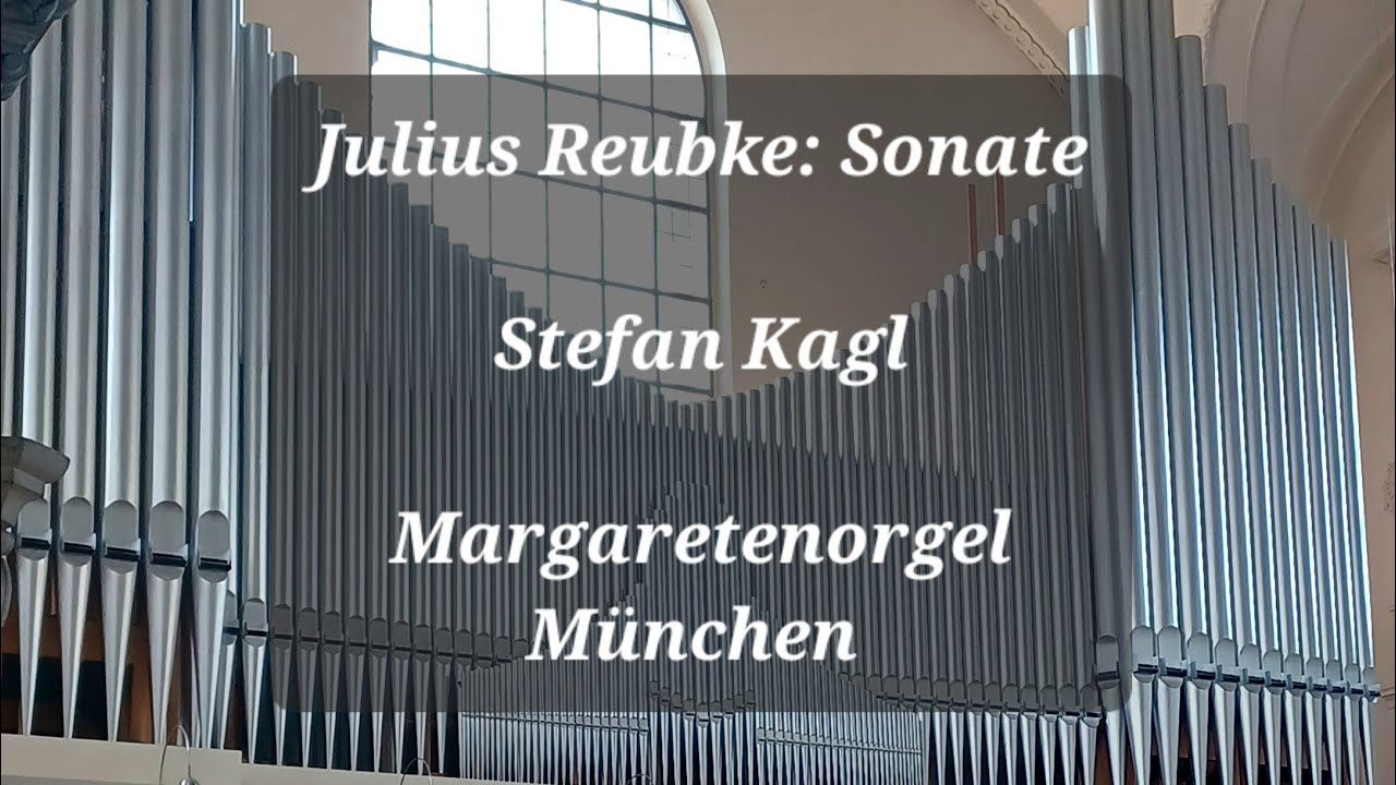Julius Reubke: Sonate „Der 94. Psalm“ (LIVE-Mitschnitt)
