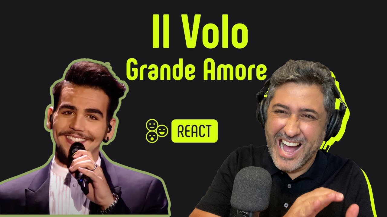 IL VOLO | GRAN AMORE EUROVISION | Vocal coach REACTION & ANÁLISE | Rafa Barreiros