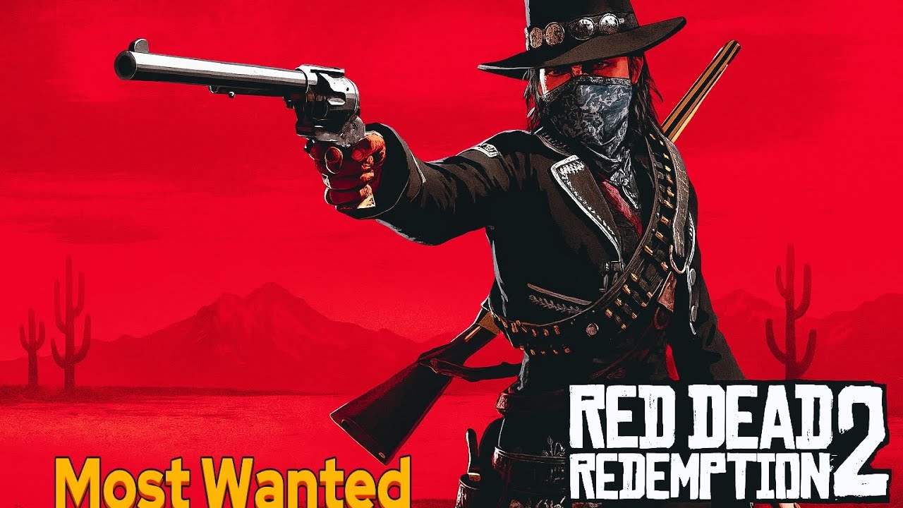 🔴 Red Dead Redemption 2 🔴 Most Wanted 🔴