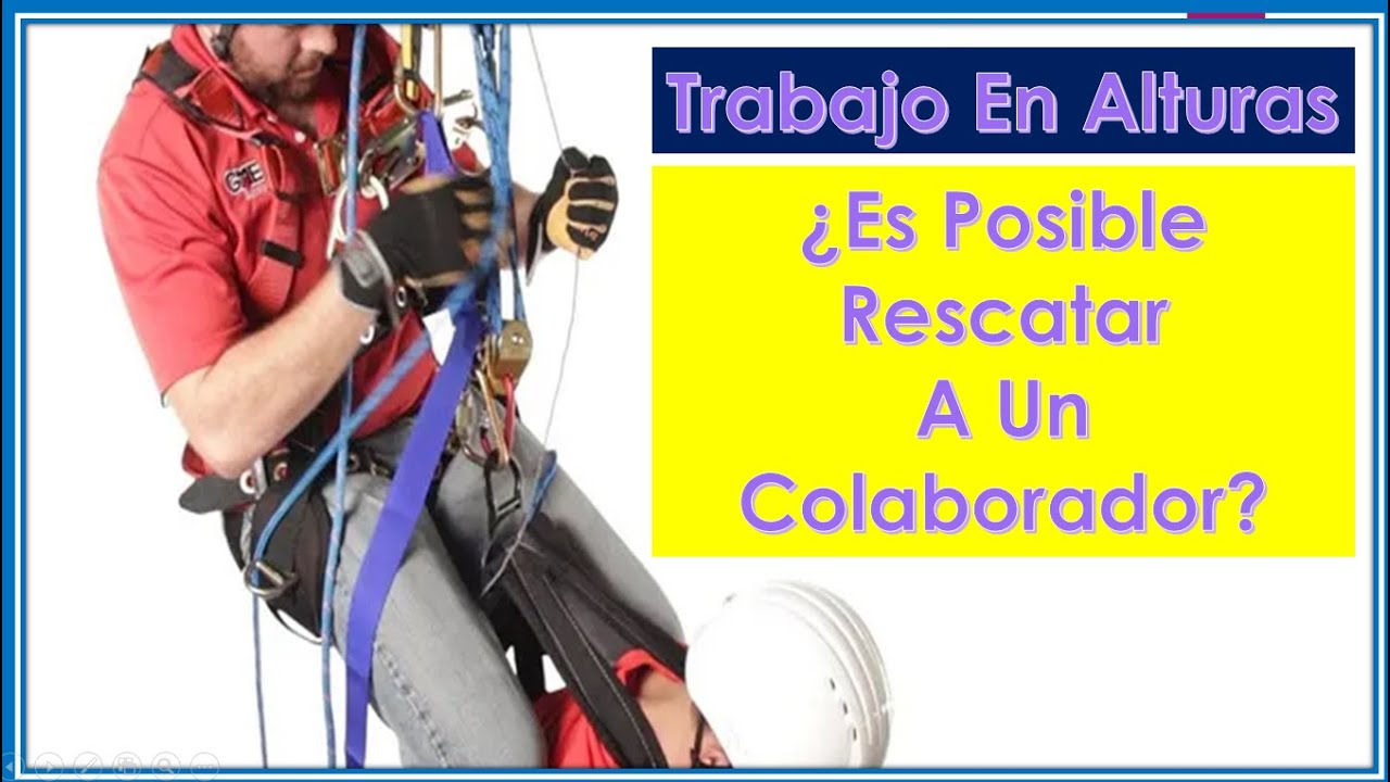 Trabajo en Alturas.- Rescate.