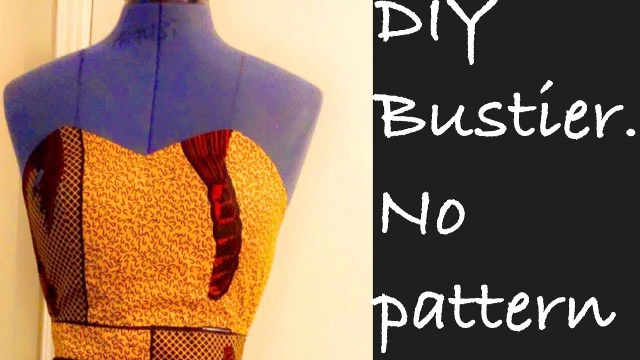 DIY BUSTIER. Free hand cutting.
