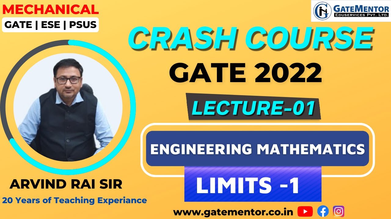 Crash Course-GATE 2022-Mechanical-” Engineering Mathematics”-L1- Limits (Part 1)