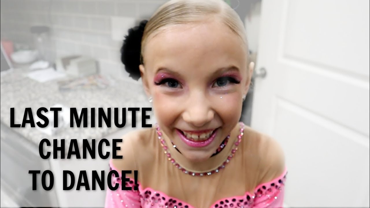 BRIELLE'S LAST MINUTE CHANCE TO DANCE!