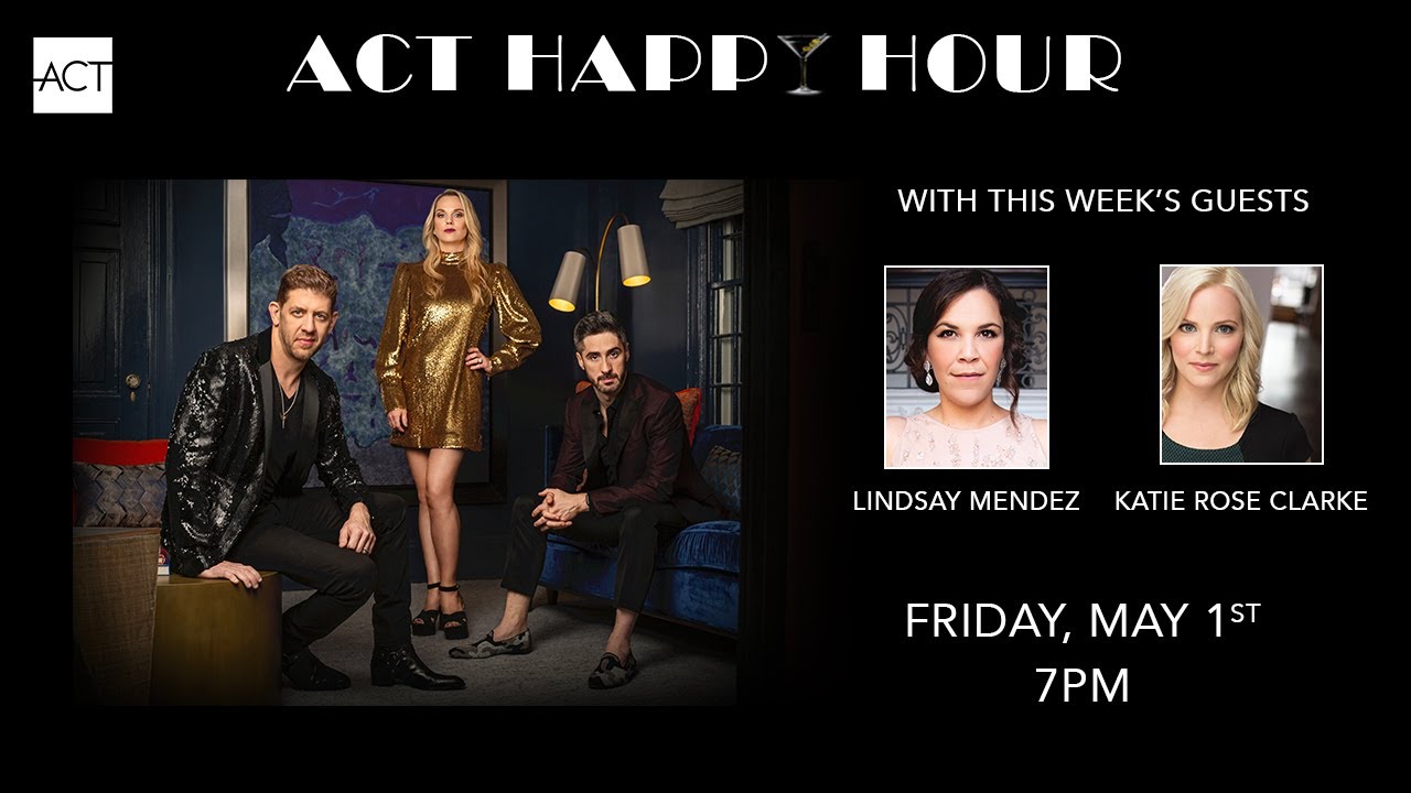 Happy Hour featuring Lindsay Mendez and Katie Rose Clarke