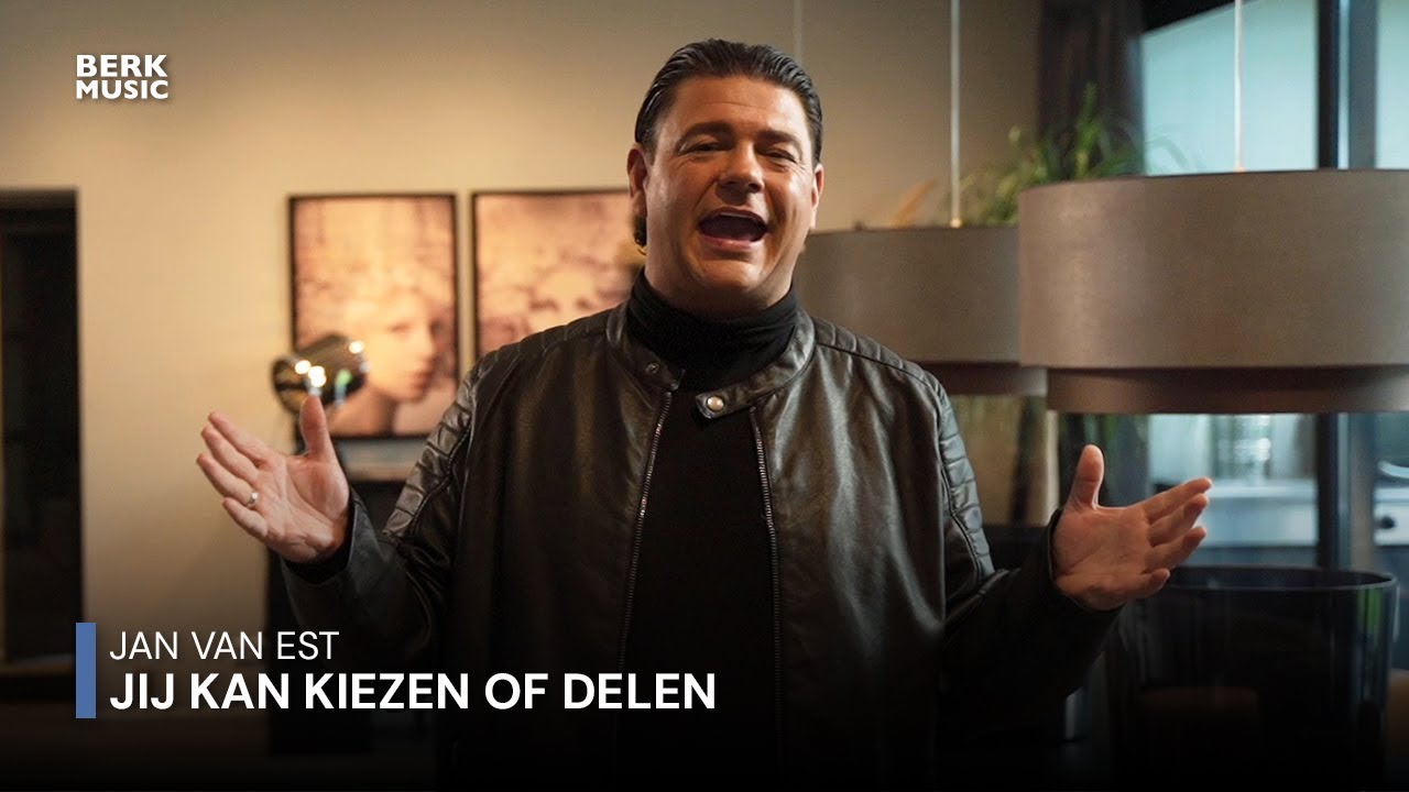 Jan van Est - Jij Kan Kiezen Of Delen
