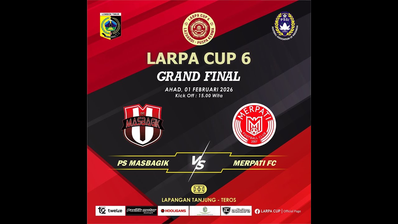 LARPA CUP 6, GRAND FINAL PS MASBAGIK VS MERPATI FC